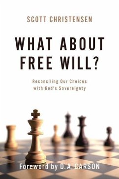 What about Free Will? - Christensen, M Scott