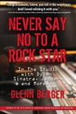 Never Say No to a Rock Star