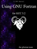 Using GNU Fortran for GCC 5.2