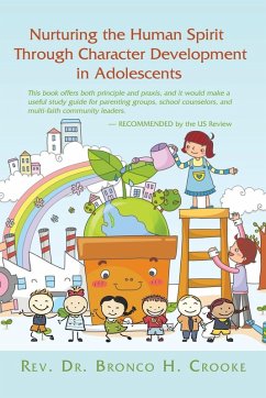 Cover Nurturing the Human Spirit Through Character Development in Adolescents