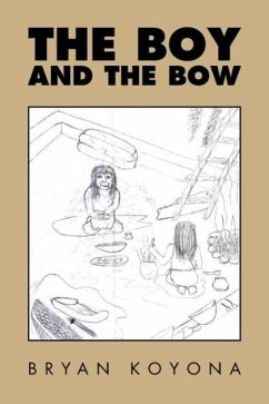 The Boy and the Bow - Koyona, Bryan