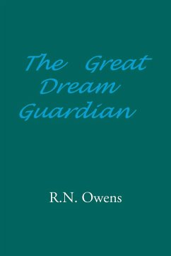 The Great Dream Guardian - Owens, R. N.
