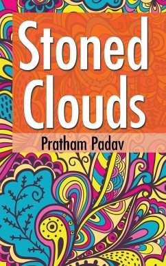 Stoned Clouds - Padav, Pratham