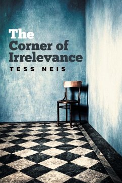 The Corner of Irrelevance - Neis, Tess