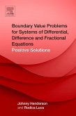 Boundary Value Problems for Systems of Differential, Difference and Fractional Equations (eBook, ePUB)
