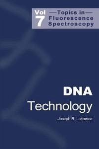 DNA Technology (eBook, PDF) - Lakowicz, Joseph R.