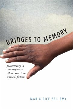 Bridges to Memory (eBook, ePUB) - Bellamy, Maria Rice