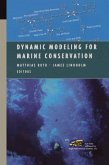 Dynamic Modeling for Marine Conservation (eBook, PDF)