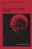 Plasma Fractionation and Blood Transfusion (eBook, PDF)