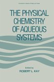 The Physical Chemistry of Aqueous Systems (eBook, PDF)