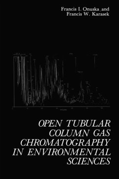 Open Tubular Column Gas Chromatography in Environmental Sciences (eBook, PDF) - Onuska, Francis