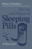 The Use and Misuse of Sleeping Pills (eBook, PDF)
