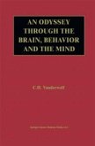 An Odyssey Through the Brain, Behavior and the Mind (eBook, PDF)