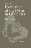 Moloy's Evaluation of the Pelvis in Obstetrics (eBook, PDF)