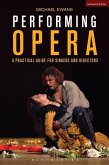 Performing Opera (eBook, ePUB)