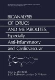 Bioanalysis of Drugs and Metabolites, Especially Anti-Inflammatory and Cardiovascular (eBook, PDF)