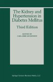The Kidney and Hypertension in Diabetes Mellitus (eBook, PDF)