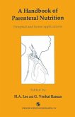 A Handbook of Parenteral Nutrition (eBook, PDF)