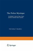 The Police Mystique (eBook, PDF)