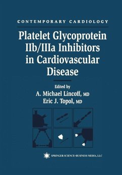 Platelet Glycoprotein IIb/IIIa Inhibitors in Cardiovascular Disease (eBook, PDF)