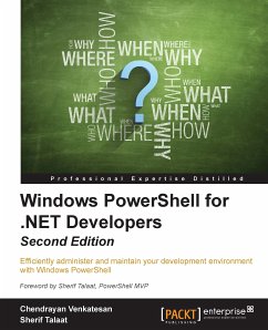 Windows PowerShell for .NET Developers (eBook, ePUB) - Venkatesan, Chendrayan; Talaat, Sherif