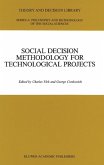 Social Decision Methodology for Technological Projects (eBook, PDF)