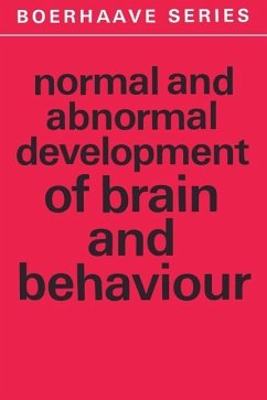Normal and Abnormal Development of Brain and Behaviour (eBook, PDF)