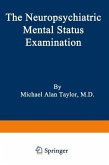 The Neuropsychiatric Mental Status Examination (eBook, PDF)