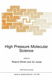 High Pressure Molecular Science (eBook, PDF)