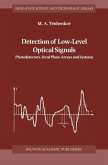 Detection of Low-Level Optical Signals (eBook, PDF)