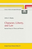 Character, Liberty and Law (eBook, PDF)