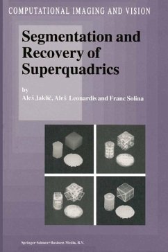 Segmentation and Recovery of Superquadrics (eBook, PDF) - Jaklic, Ales; Leonardis, Ales; Solina, F.