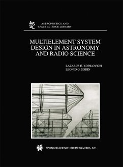 Multielement System Design in Astronomy and Radio Science (eBook, PDF) - Kopilovich, L. E.; Sodin, L. G.