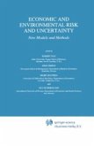 Economic and Environmental Risk and Uncertainty (eBook, PDF)