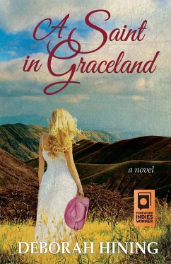 A Saint in Graceland - Hining, Deborah G