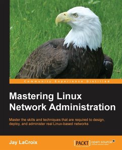 Mastering Linux Network Administration - Lacroix, Jay