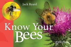 Know Your Bees - Byard, Jack