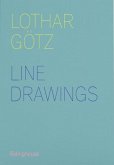 Lothar Gotz: Line Drawings, 2009-14