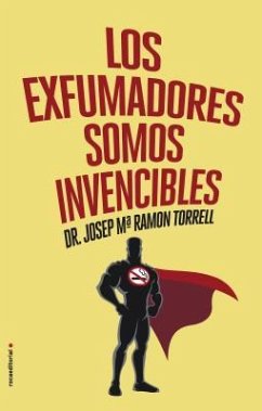 Los Exfumadores Somos Invencibles - Ramon, Jm; Ramaon Torrell, Josep Ma