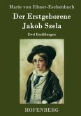 Der Erstgeborene / Jakob Szela