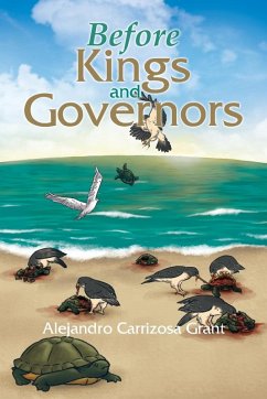 Before Kings and Governors - Grant, Alejandro Carrizosa