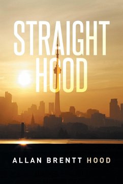 Straight Hood - Hood, Allan Brentt