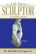 The Life Story of a Sculptor - Bild 1