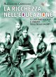 La ricchezza nell'educazione (eBook,... - Bild 1