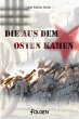 Die aus dem Osten kamen (eBook, ePUB) - Bild 1