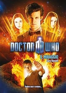 Doctor Who - Il Miraggio (eBook, ePUB) - Russell, Gary