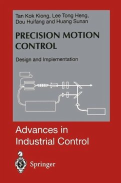 Precision Motion Control (eBook, PDF) - Tan, Kok K.; Lee, Tong H.; Dou, Huifang; Huang, Sunan