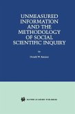 Unmeasured Information and the Methodology of Social Scientific Inquiry (eBook, PDF)