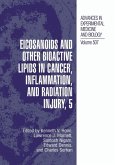 Eicosanoids and Other Bioactive Lipids in Cancer, Inflammation, and Radiation Injury, 5 (eBook, PDF)