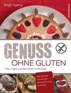 Genuss ohne Gluten (eBook, ePUB) - Irgang, Birgit